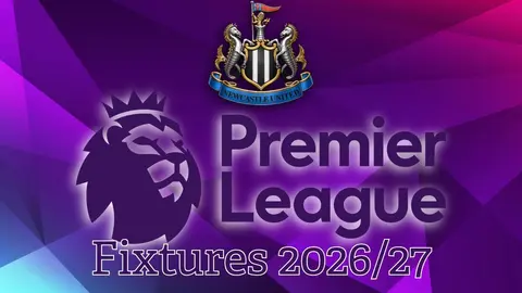 Newcastle set for tough start & Sunderland dates revealed - Full 2026/27 fixture list